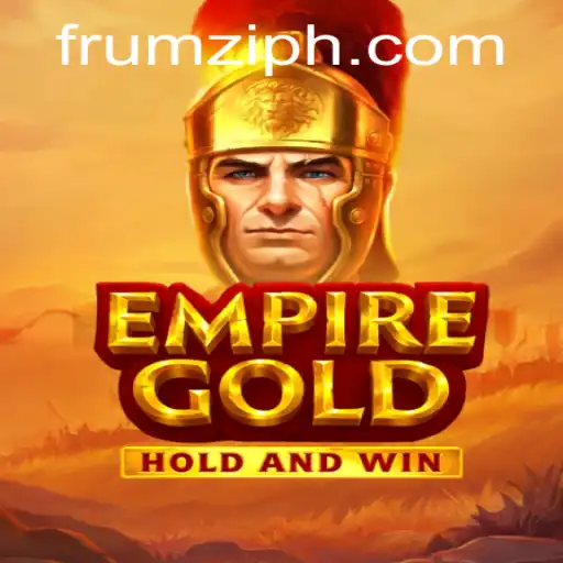 Explore EmpireGold: A Strategic Adventure with Frumzi